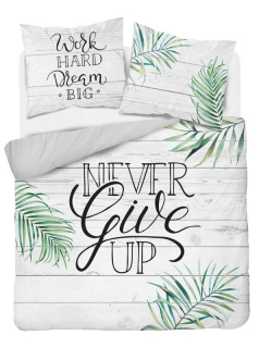 Francúzske obliečky Never Give Up 220/200 
